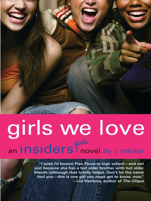 Title details for Girls We Love by J. Minter - Wait list